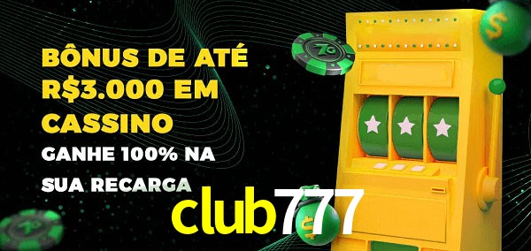 club777 melhor bônus de depósito