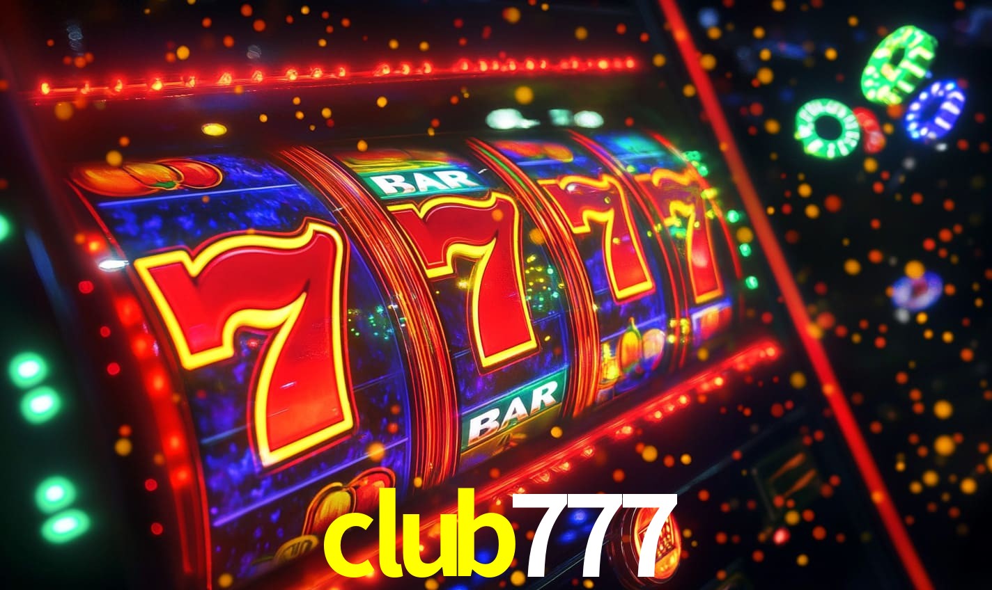 club777 - Aposta Radical, Emoção Sem Fim - club777.com