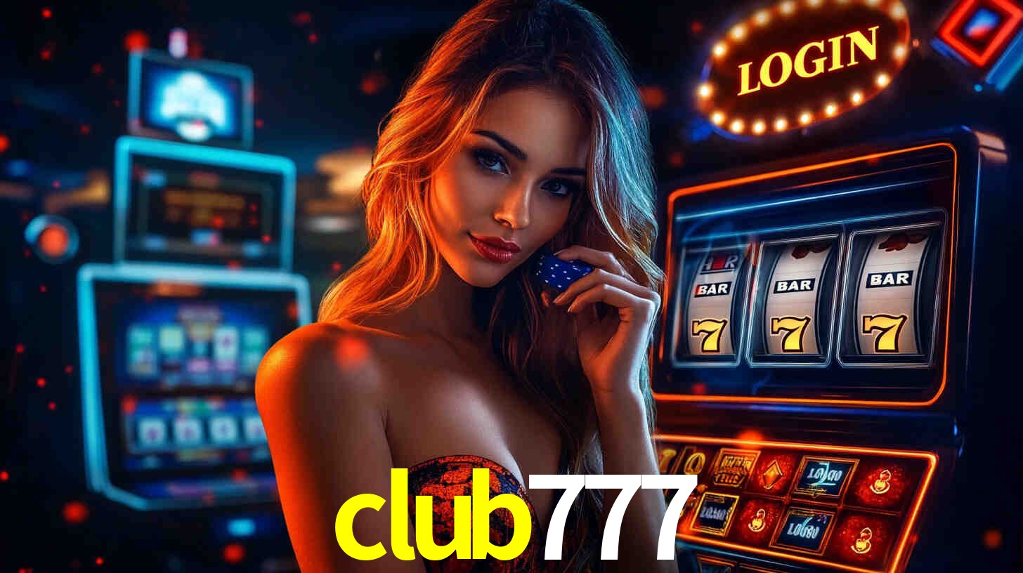 Bônus Generosos e Exclusivos no club777 para Você!
